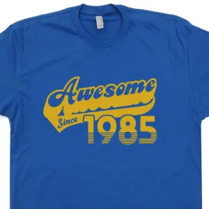 30th Birthday T Shirt Awesome Since 1985 T Shirt Funny Tees