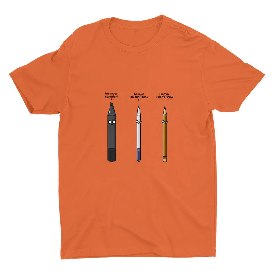 ARE YOU CONFIDENT? Cotton Tee