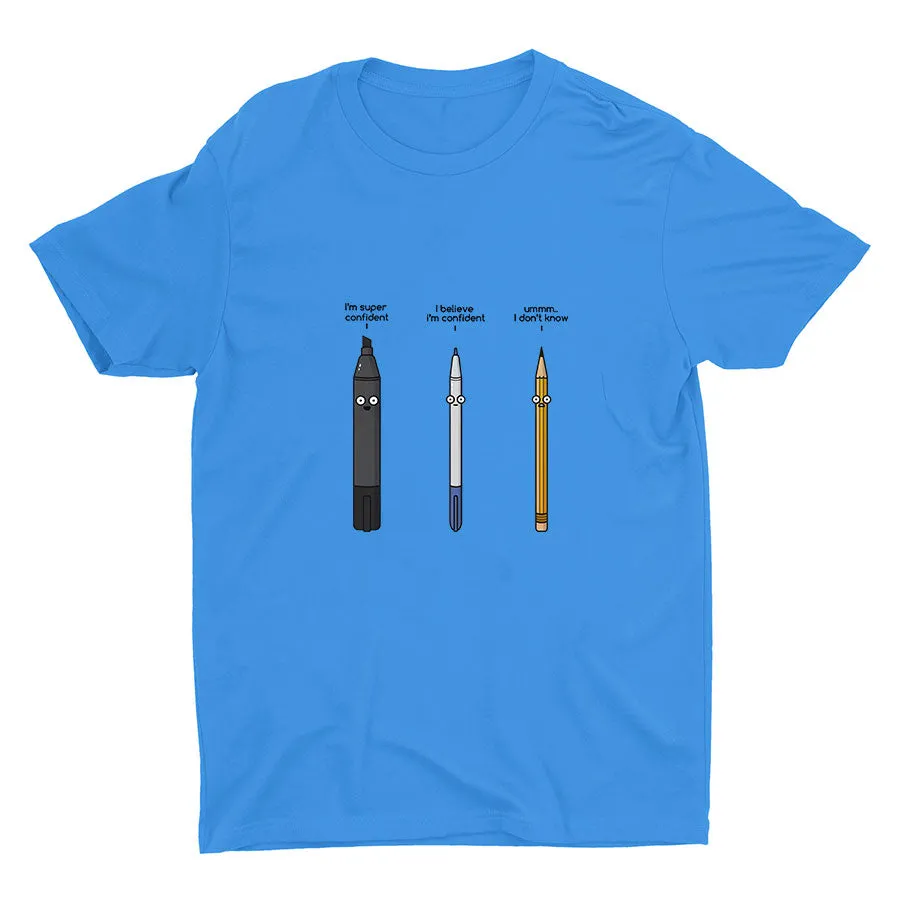 ARE YOU CONFIDENT? Cotton Tee