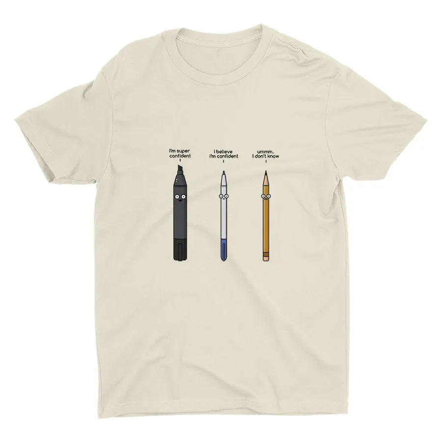 ARE YOU CONFIDENT? Cotton Tee