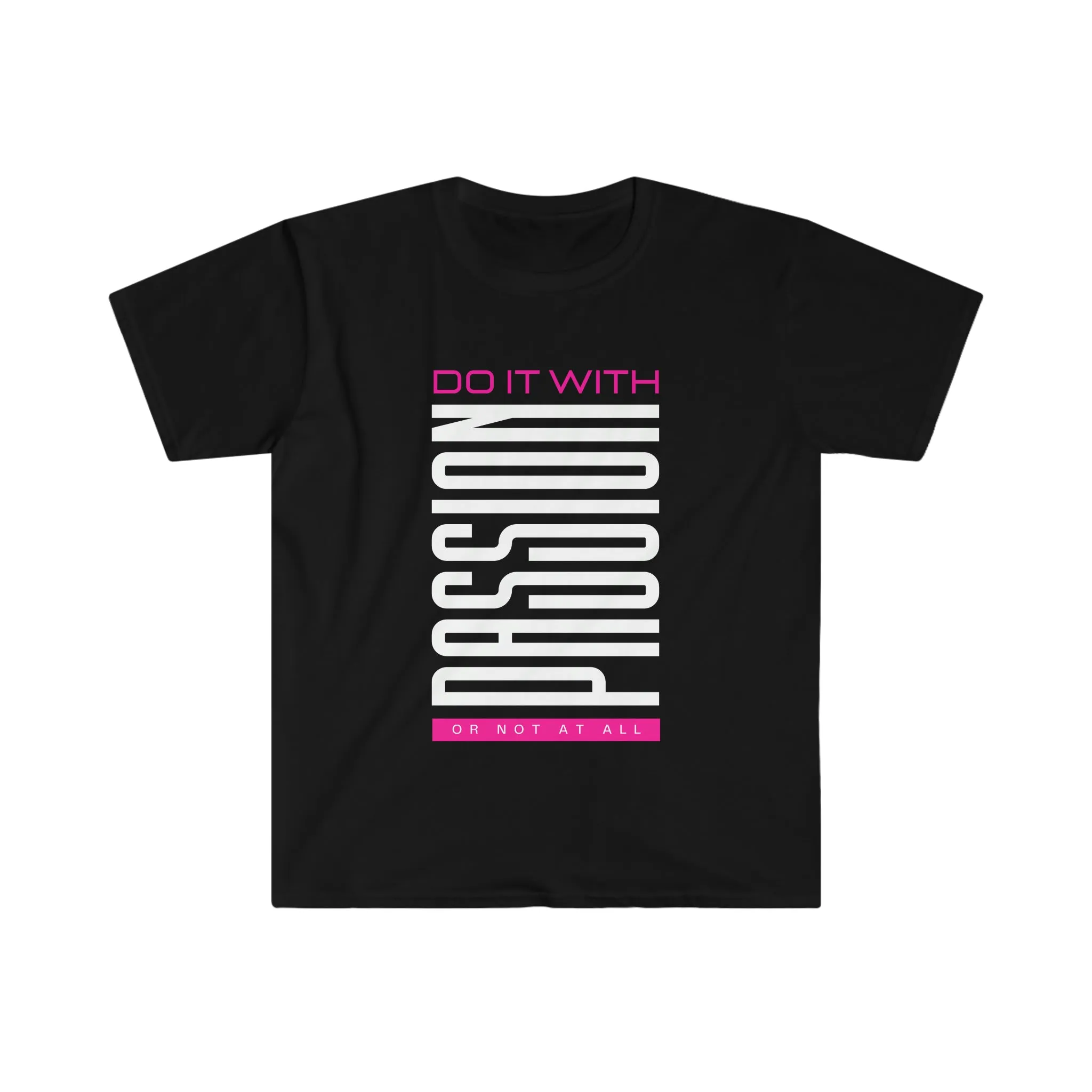 Be Passionate Unisex Softstyle T-Shirt