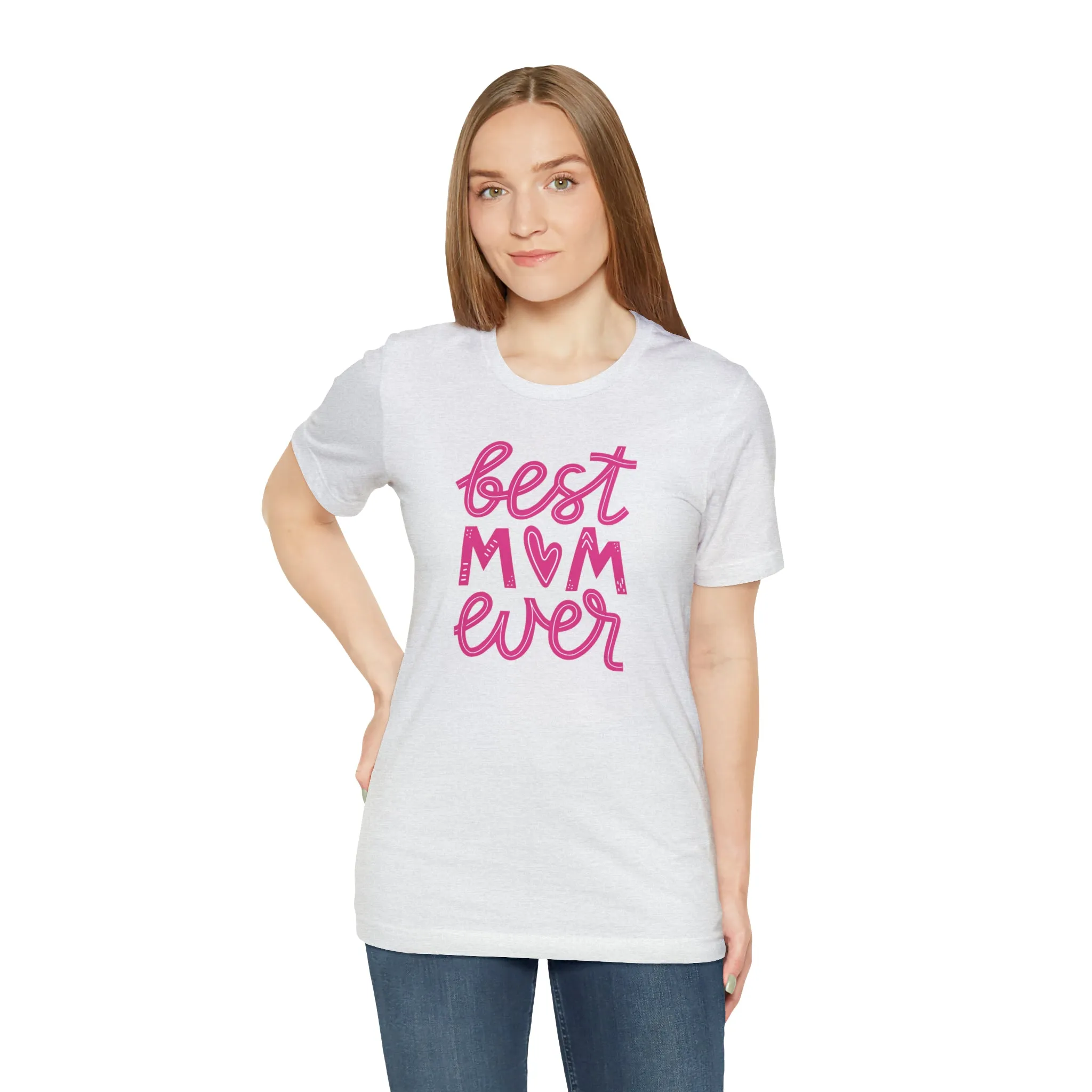 Best Mom Ever Pink Heart T-Shirt | Love You Mama Tee |  Bella Canvas 3001 Unisex |  Mother Short Sleeve Tshirt