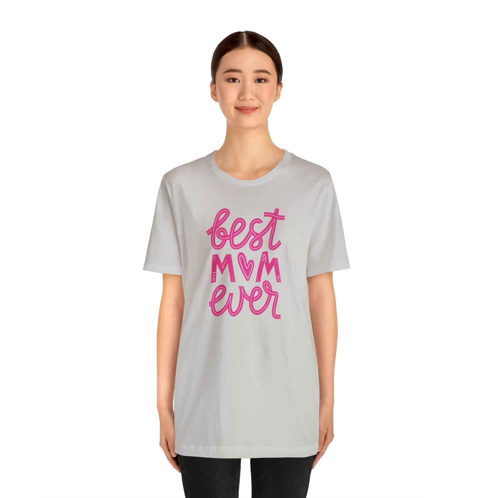 Best Mom Ever Pink Heart T-Shirt | Love You Mama Tee |  Bella Canvas 3001 Unisex |  Mother Short Sleeve Tshirt