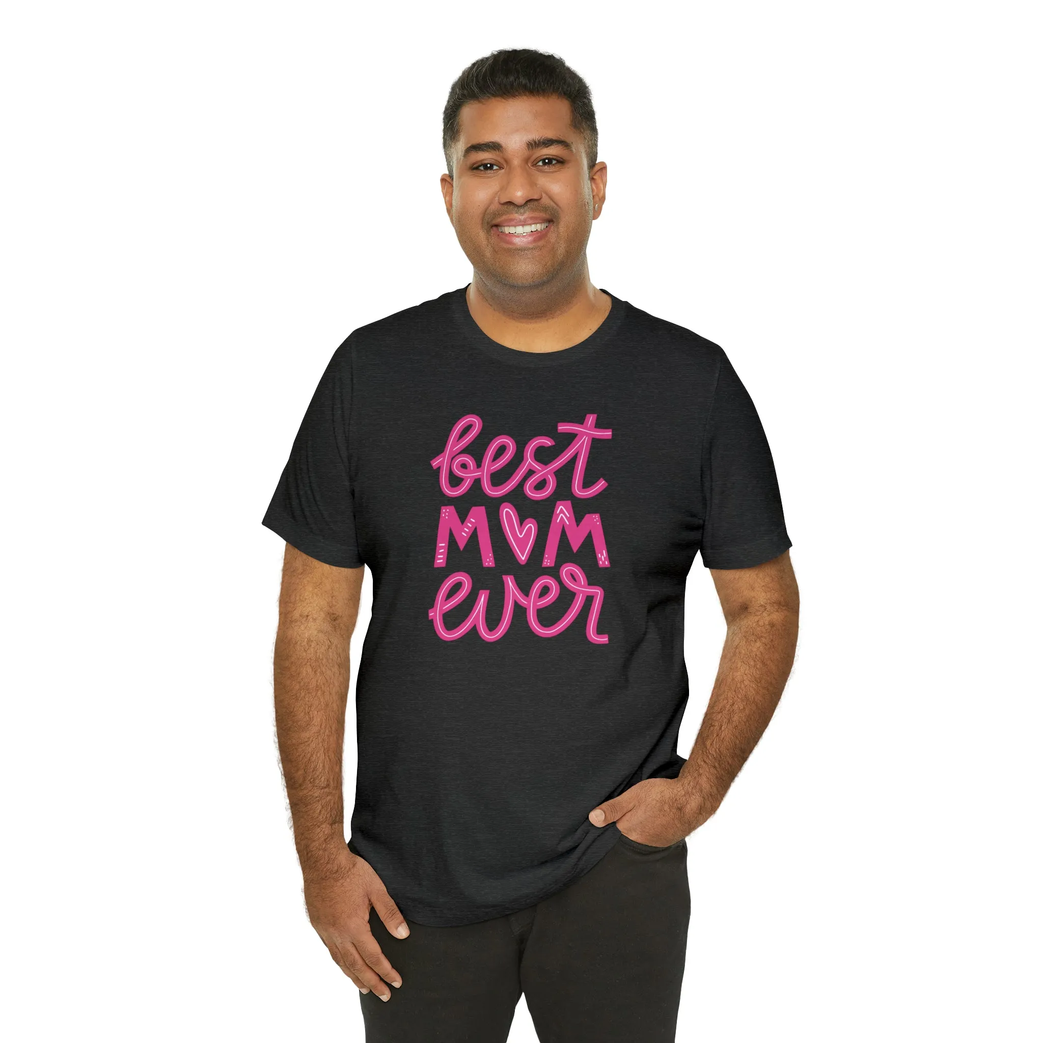 Best Mom Ever Pink Heart T-Shirt | Love You Mama Tee |  Bella Canvas 3001 Unisex |  Mother Short Sleeve Tshirt