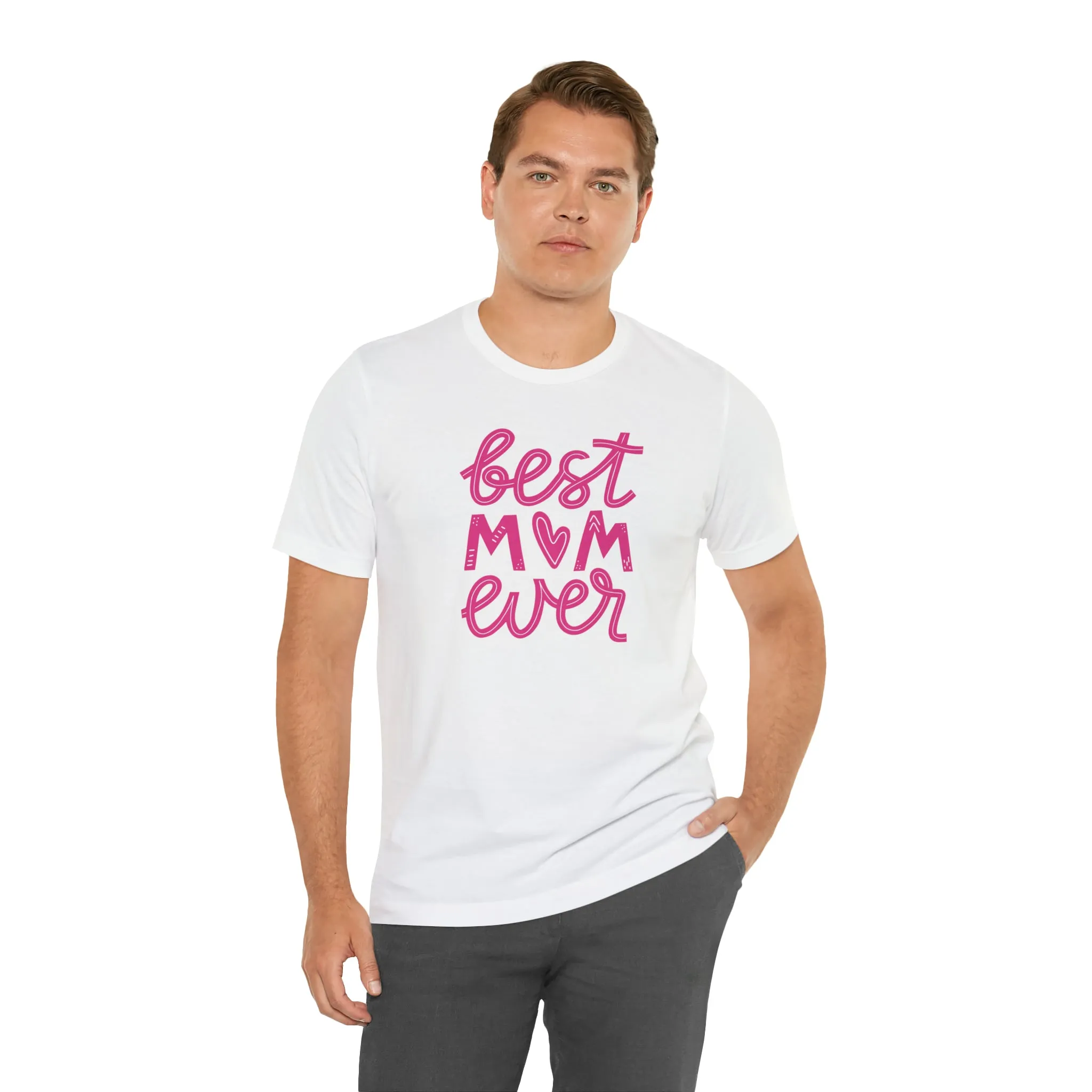 Best Mom Ever Pink Heart T-Shirt | Love You Mama Tee |  Bella Canvas 3001 Unisex |  Mother Short Sleeve Tshirt