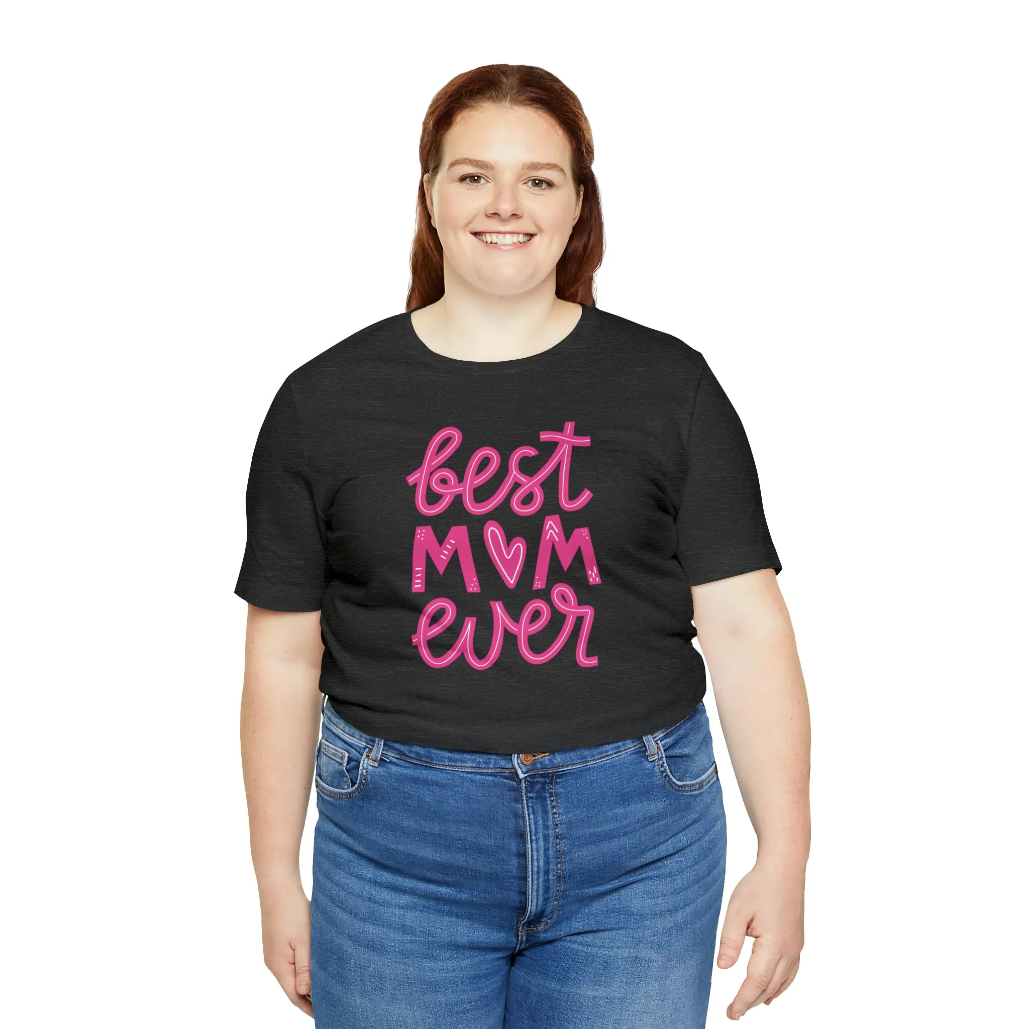 Best Mom Ever Pink Heart T-Shirt | Love You Mama Tee |  Bella Canvas 3001 Unisex |  Mother Short Sleeve Tshirt