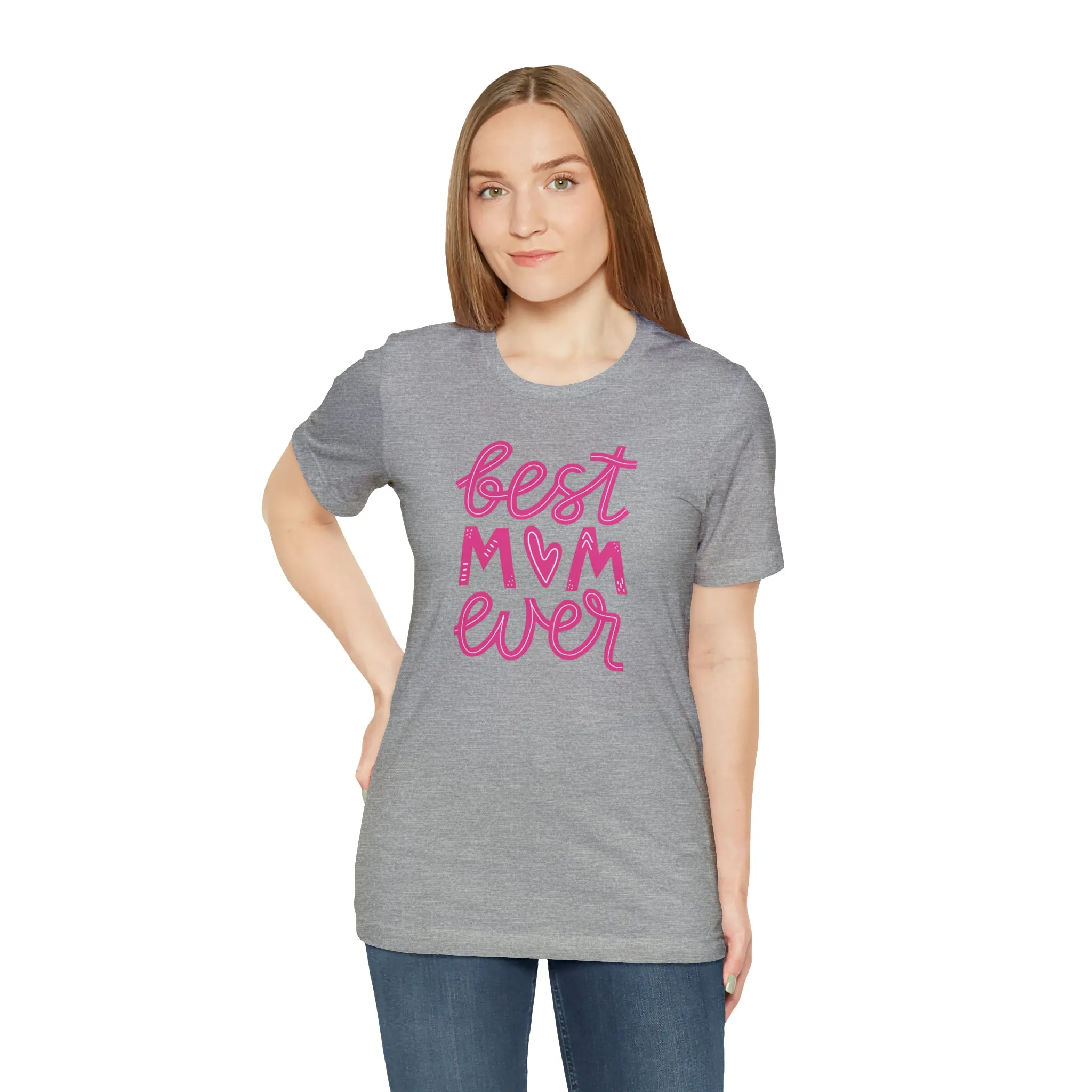 Best Mom Ever Pink Heart T-Shirt | Love You Mama Tee |  Bella Canvas 3001 Unisex |  Mother Short Sleeve Tshirt