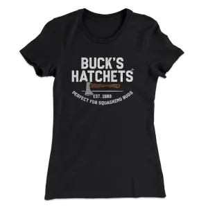 Buck’s Hatchets Women's T-Shirt