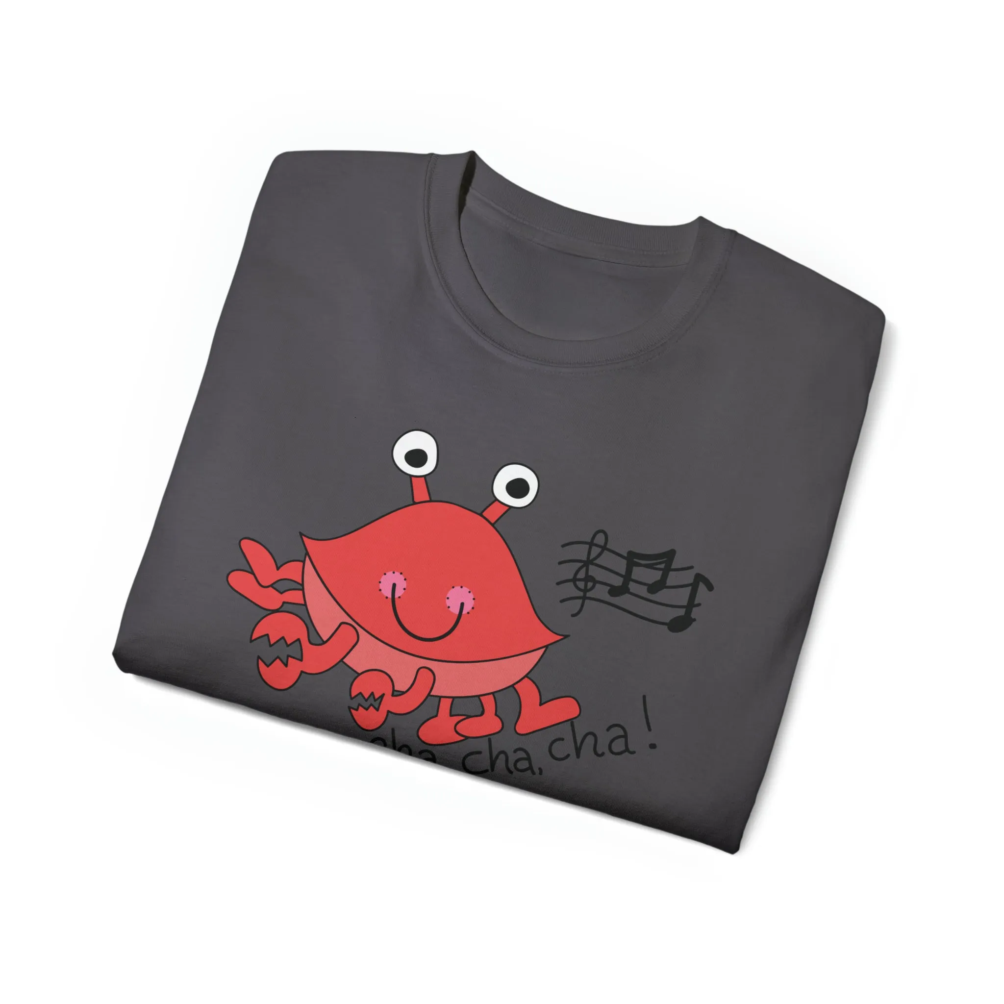 Cha, Cha, Cha! Unisex Ultra Cotton Tee