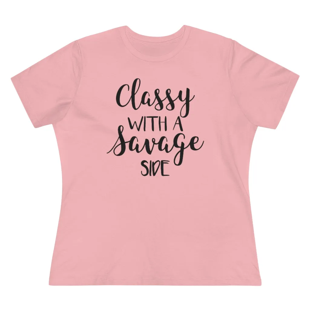 Classy With A Savage Side - T-shirt
