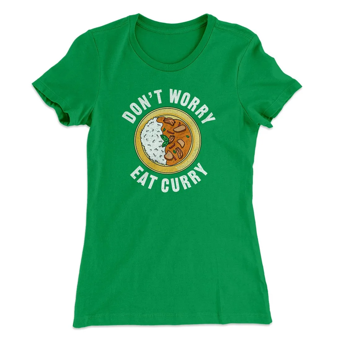 Don't Worry Eat Curry Women's T-Shirt