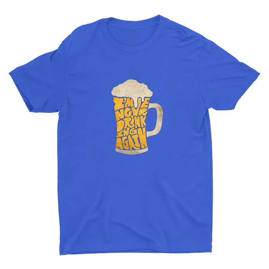 DRINK AGAIN Cotton Tee