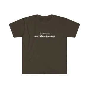 EAM 22 Unisex "Eczema is More Than Skin Deep"