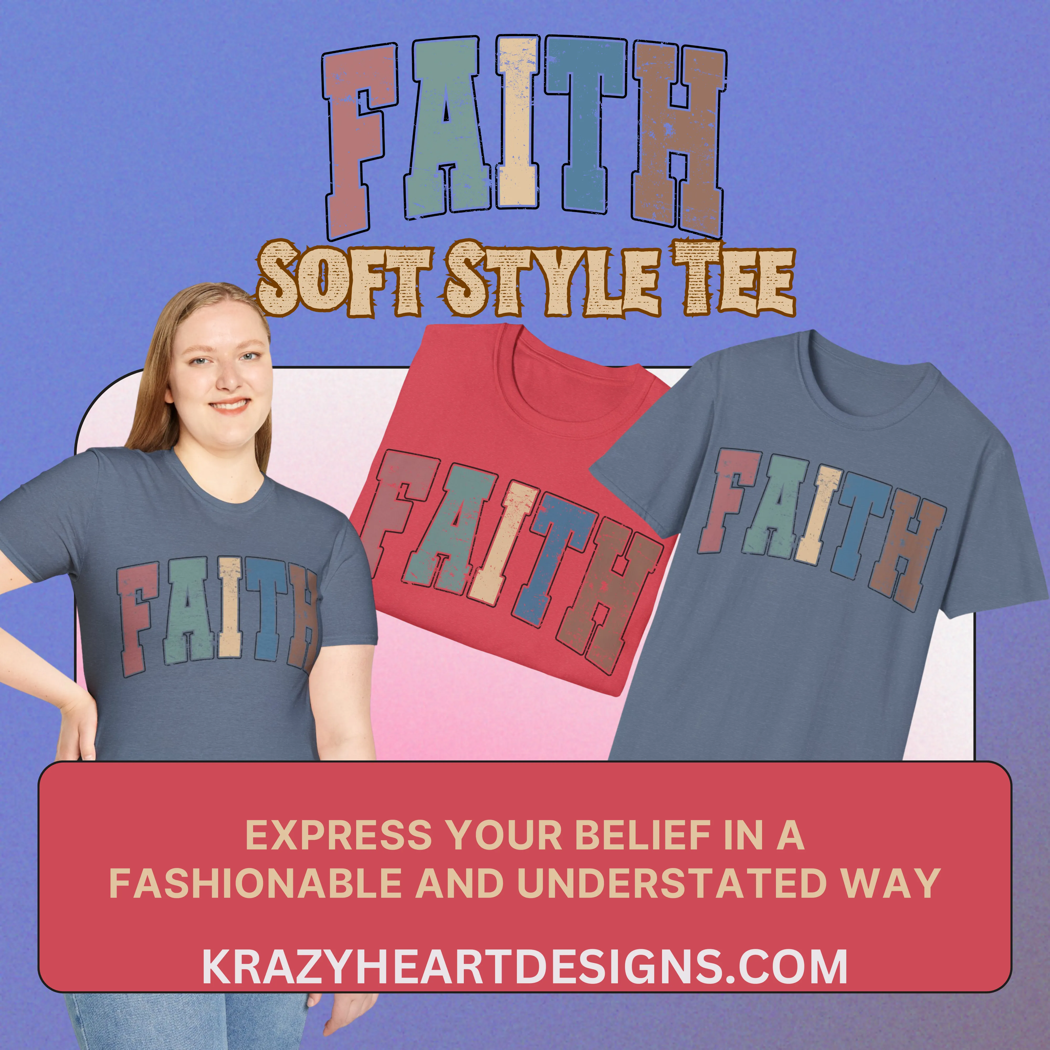Faith Softstyle T-Shirt