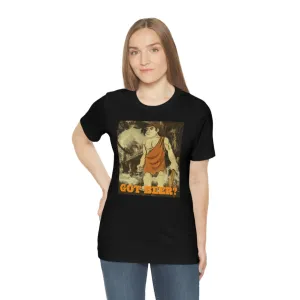 Got Beer? Short Sleeve Tee