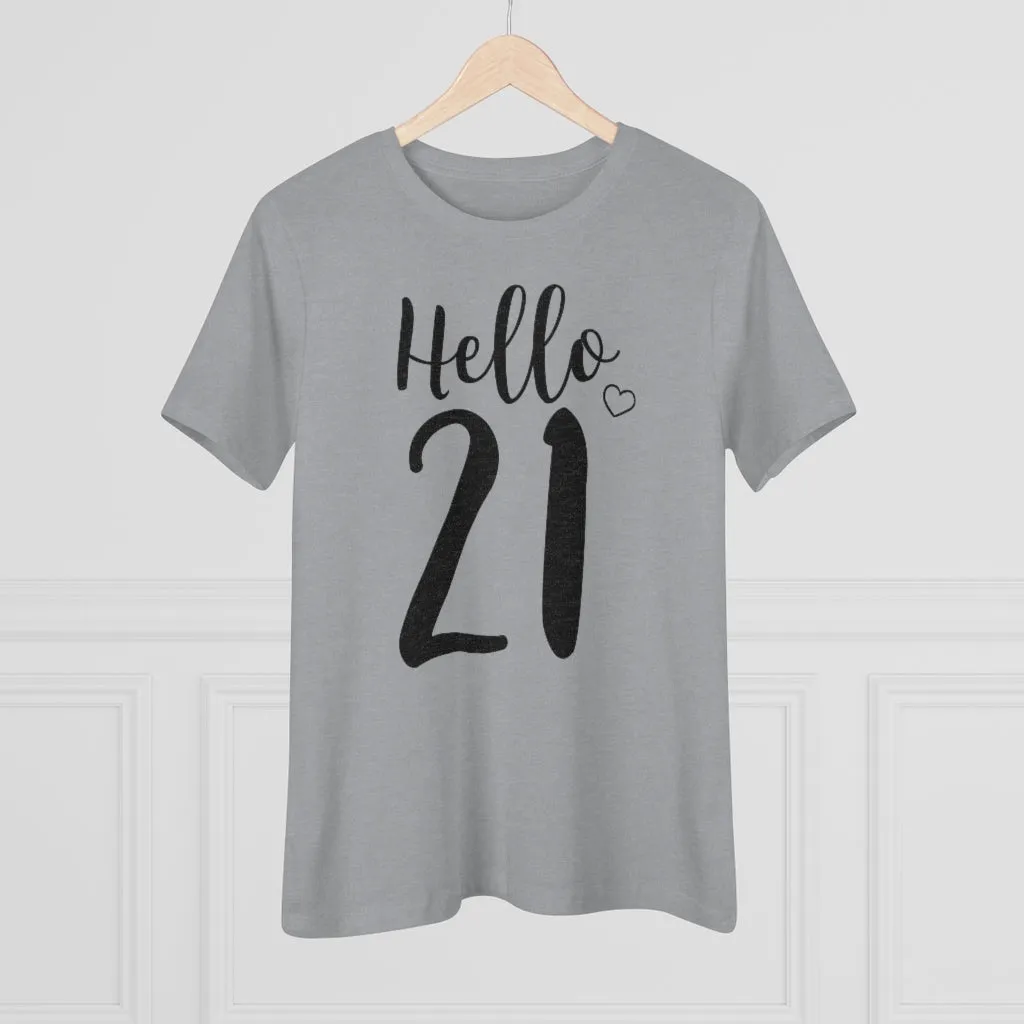 Hello 21 - T-shirt