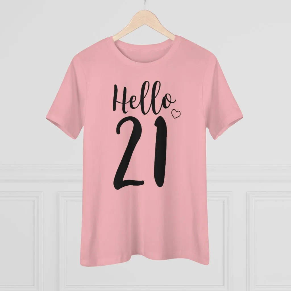 Hello 21 - T-shirt