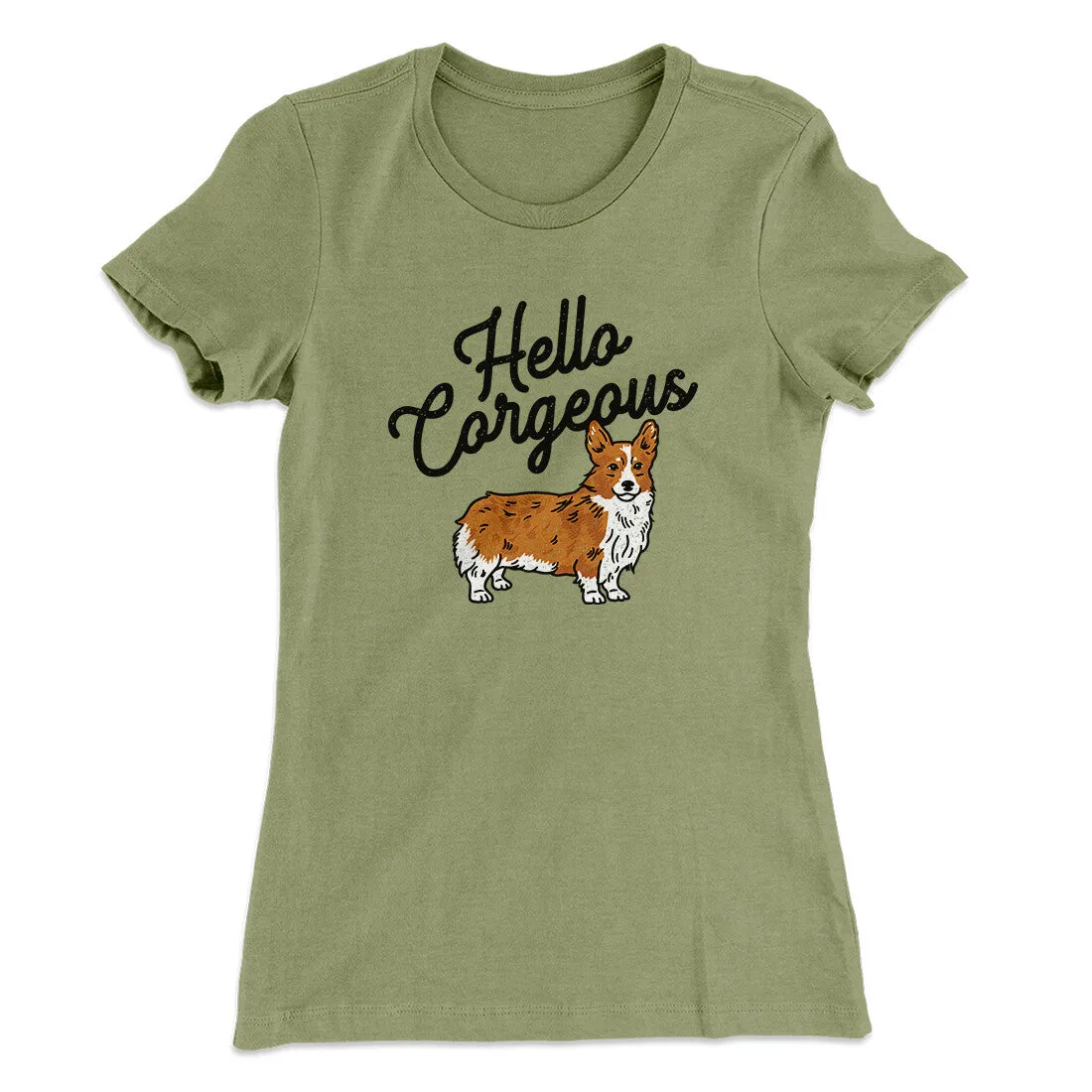 Hello Corgeous Women's T-Shirt