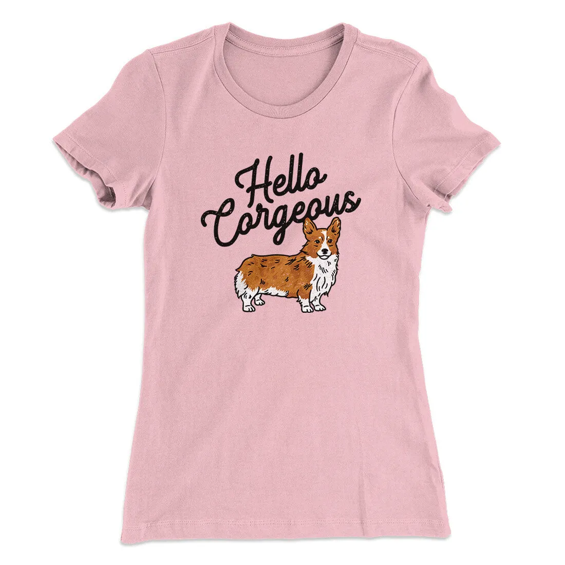 Hello Corgeous Women's T-Shirt