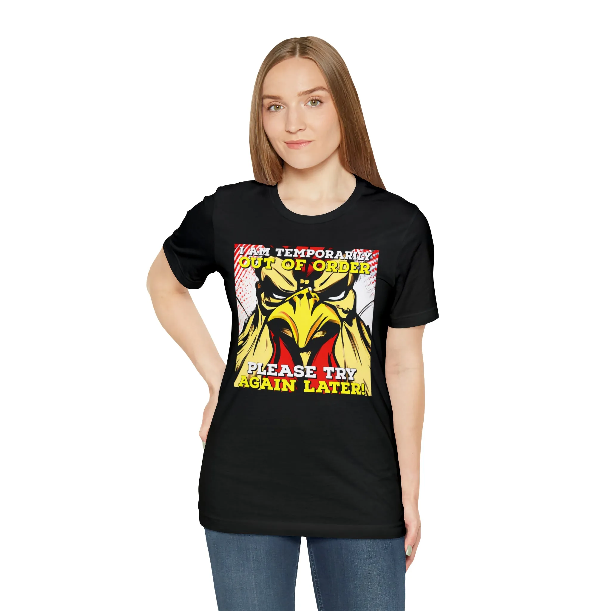 I Am Temporarily Out Of Order Short Sleeve Tee
