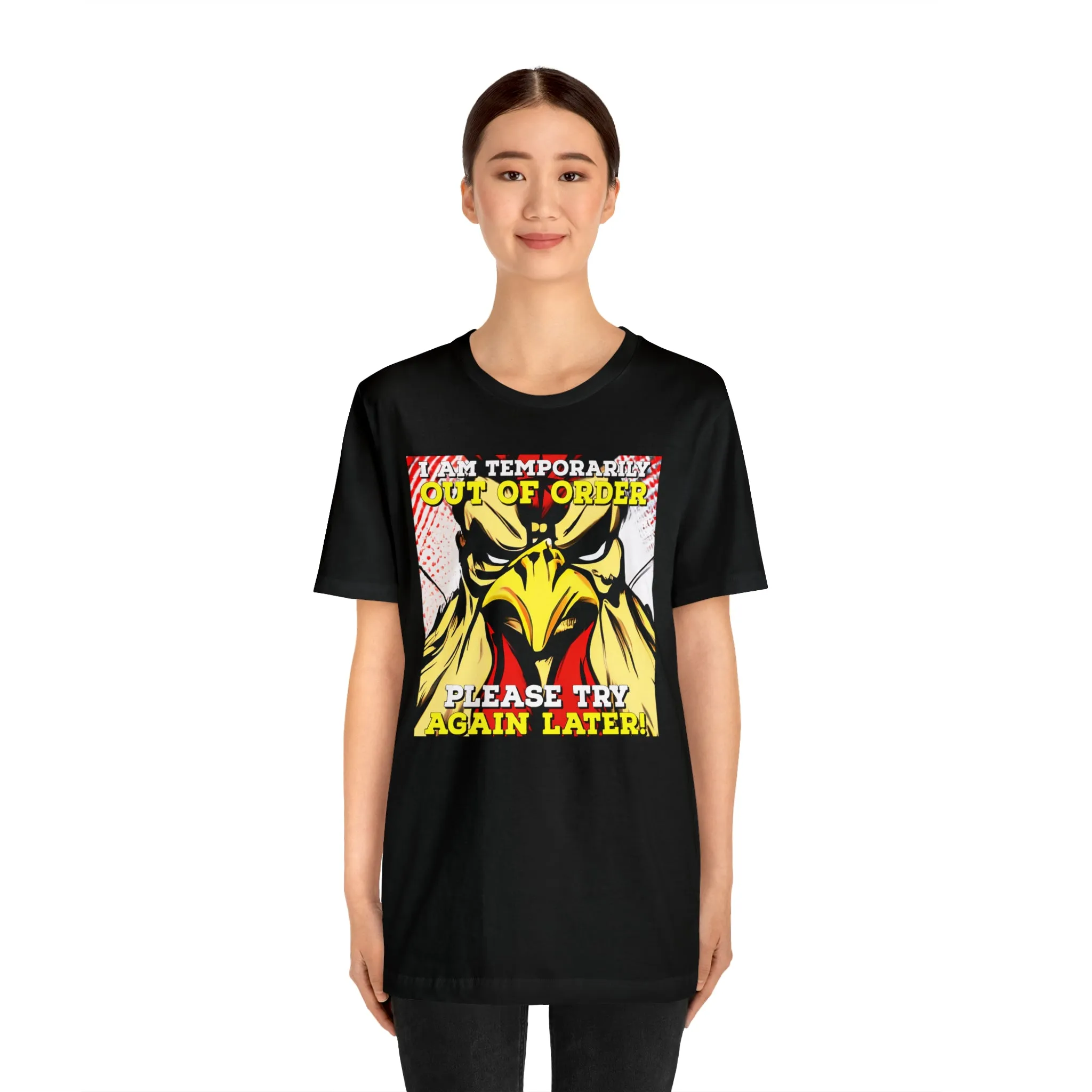 I Am Temporarily Out Of Order Short Sleeve Tee