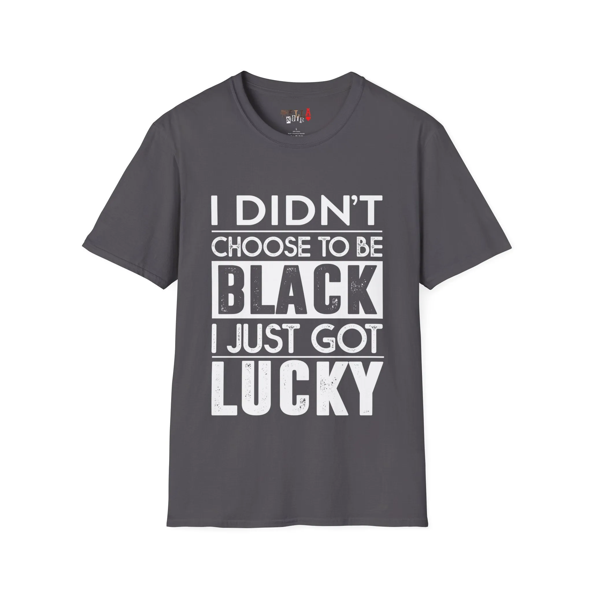 I didn't choose to be black Unisex Softstyle T-Shirt