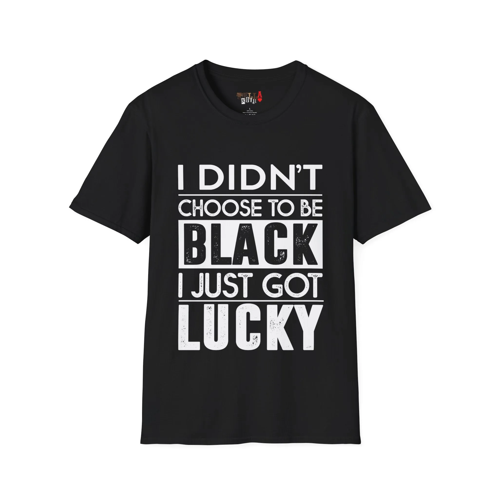 I didn't choose to be black Unisex Softstyle T-Shirt