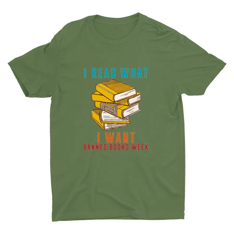 I Read What I Want Printed T-shirt