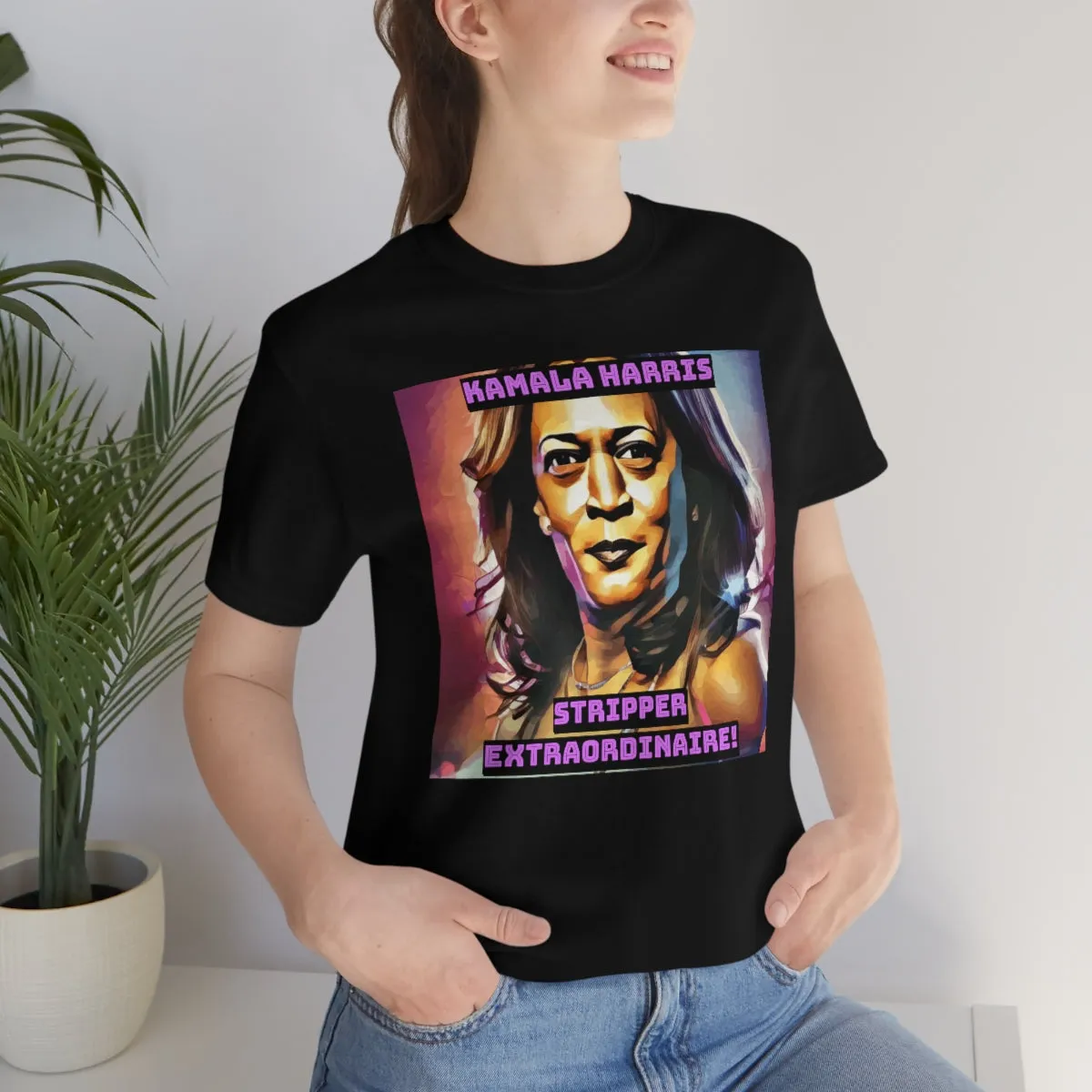 Kamala Harris Stripper Extraordinaire! Short Sleeve Tee