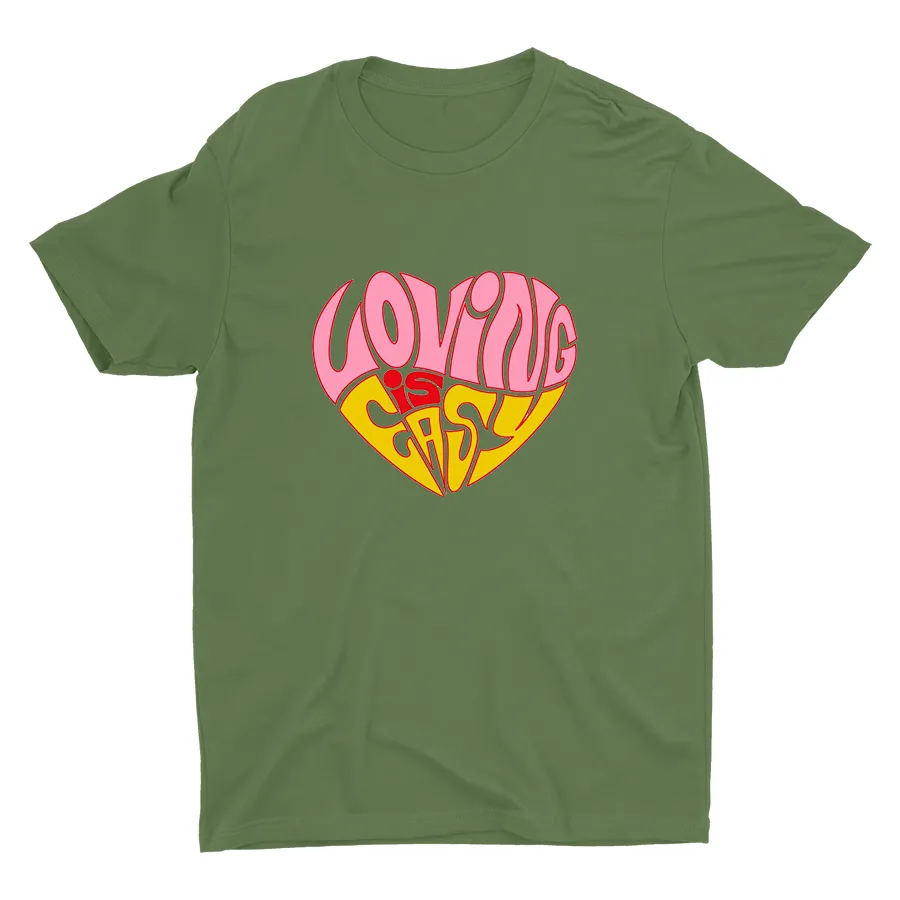 Loving is Easy Printed T-shirt