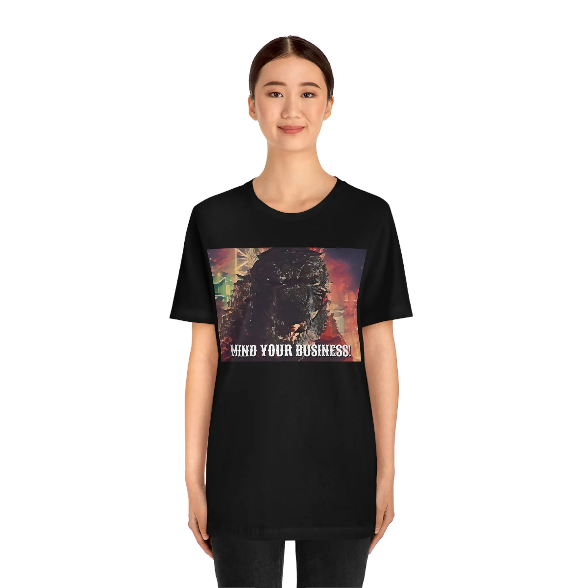 Mind Your Business! Short Sleeve Tee