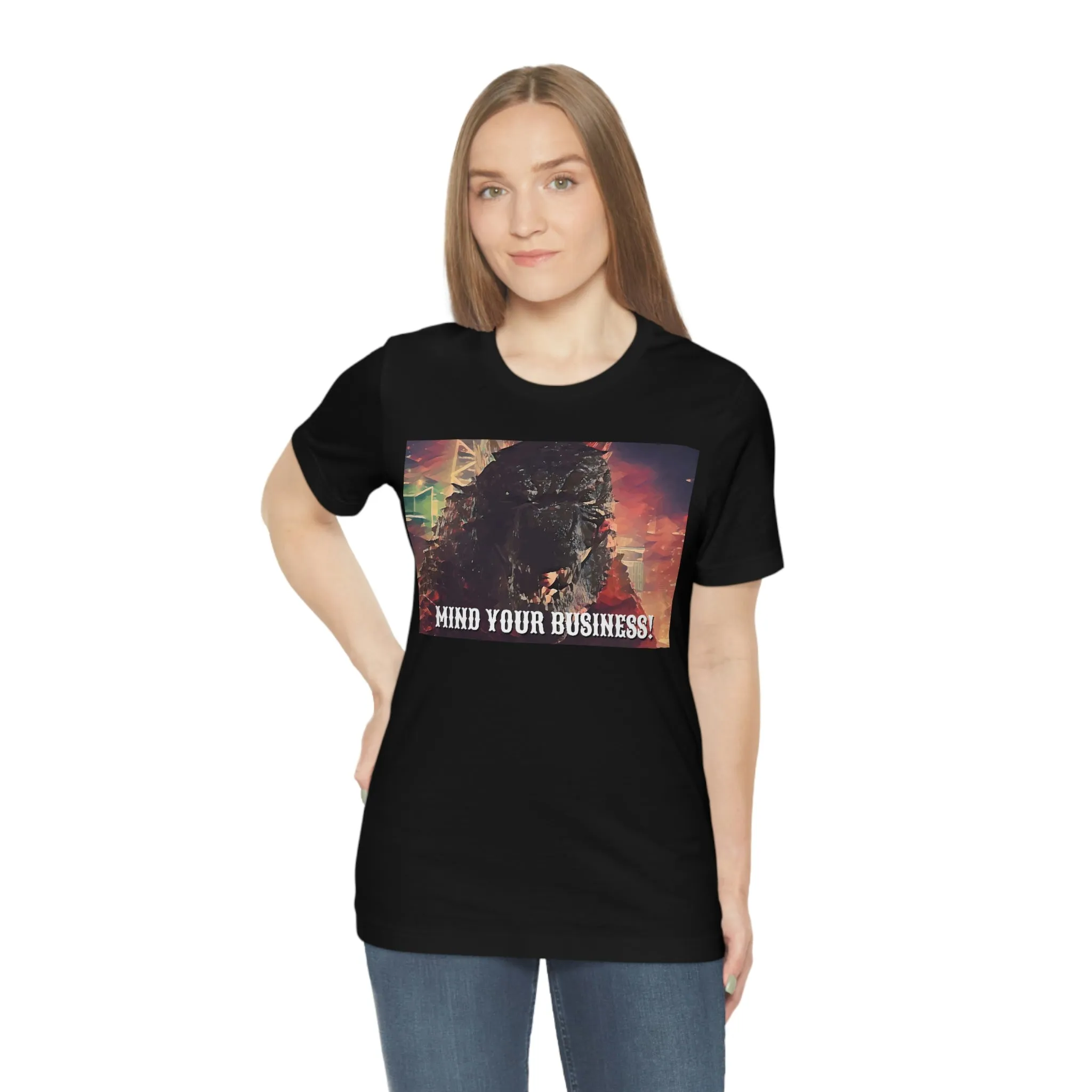 Mind Your Business! Short Sleeve Tee