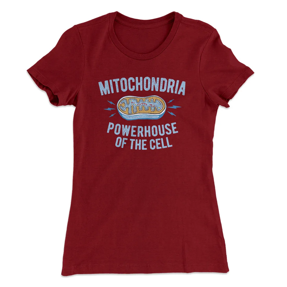 Mitochondria Powerhouse Of The Cell Women's T-Shirt