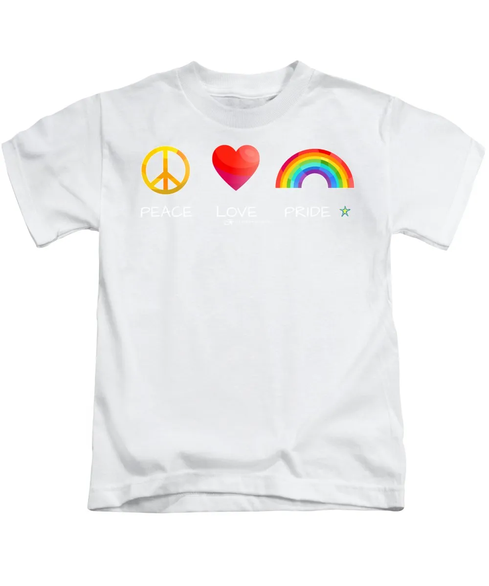 Peace Love And Pride - Kids T-Shirt