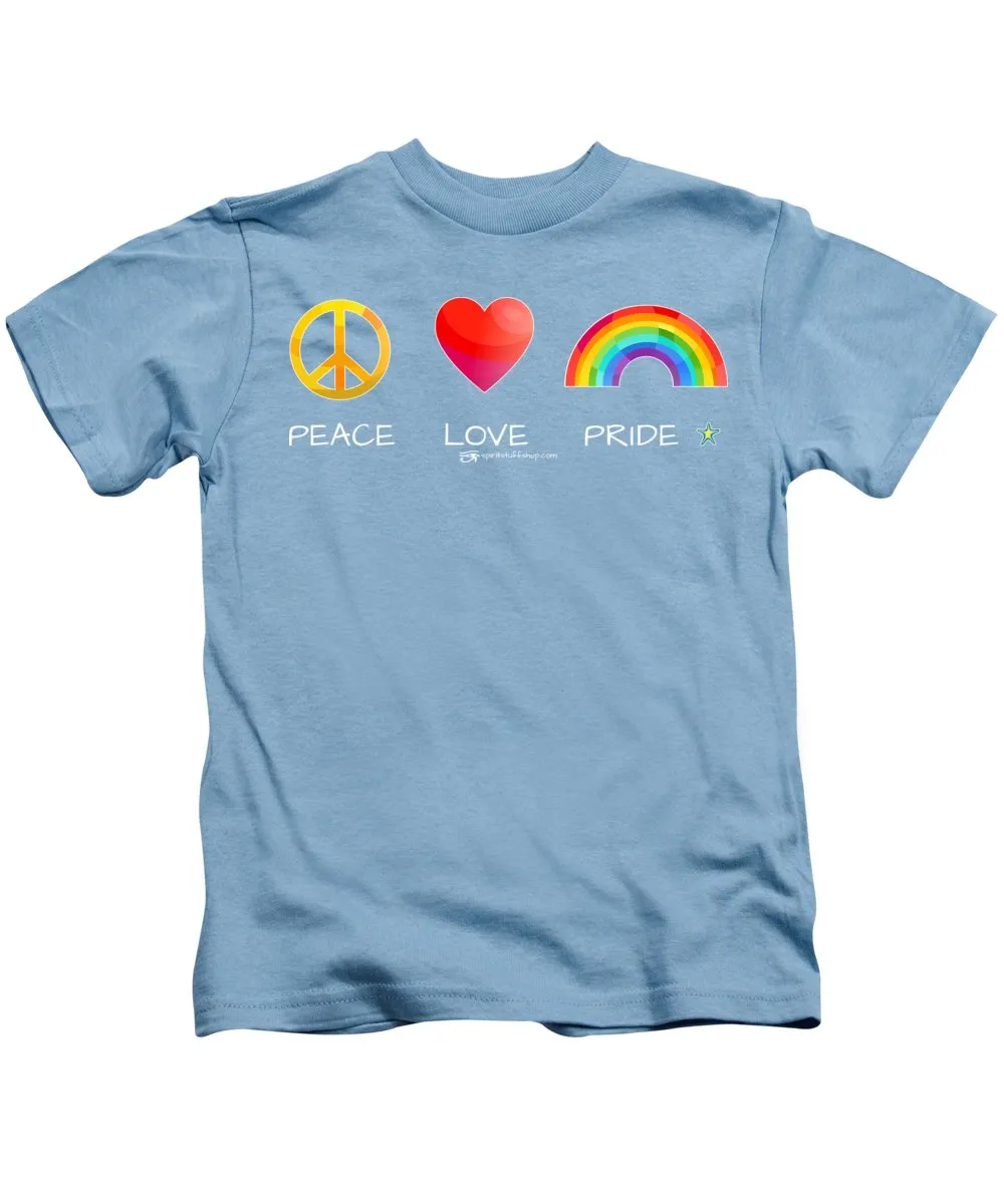 Peace Love And Pride - Kids T-Shirt