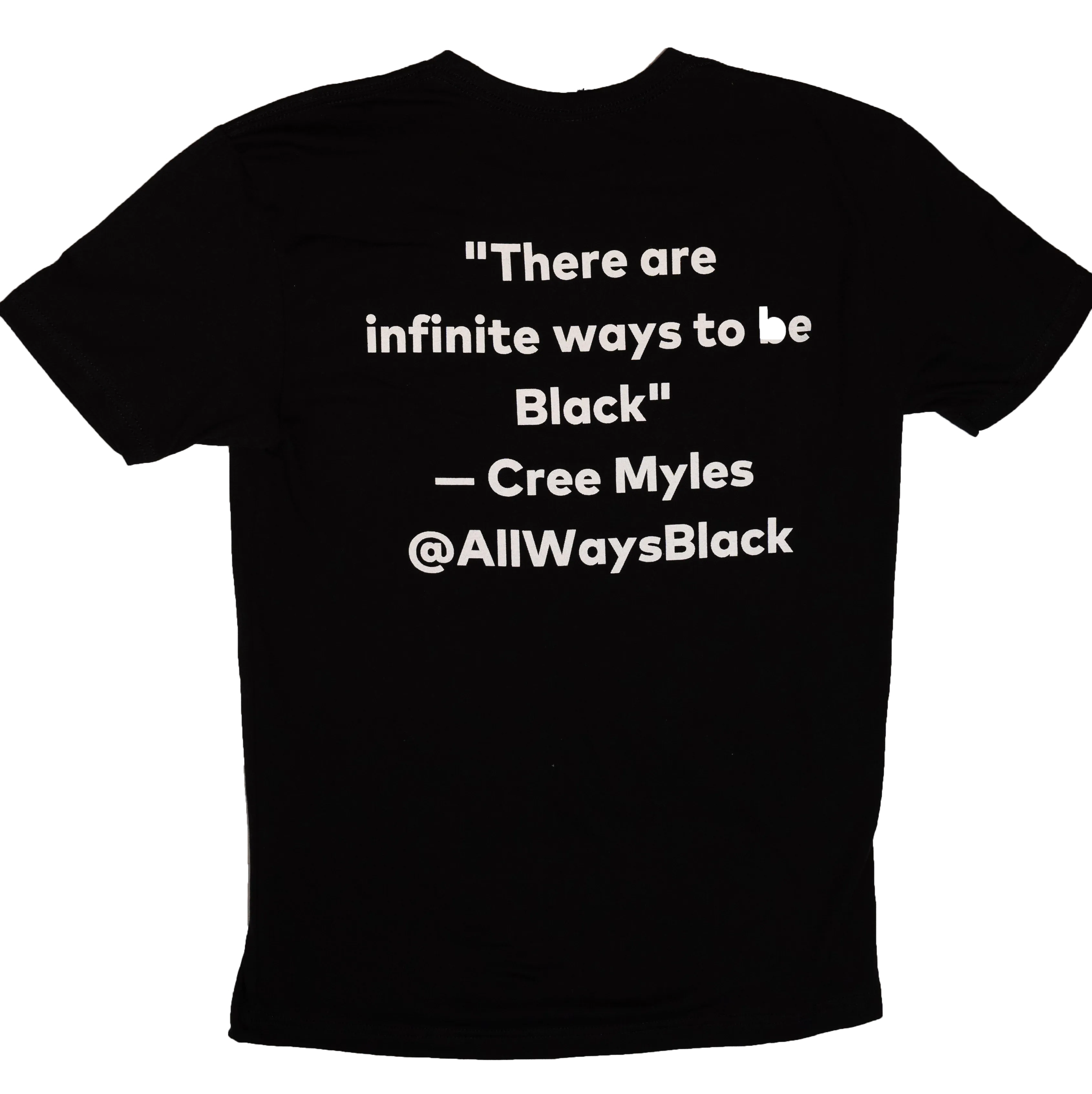 "ALL WAYS BLACK" Infinite Tee
