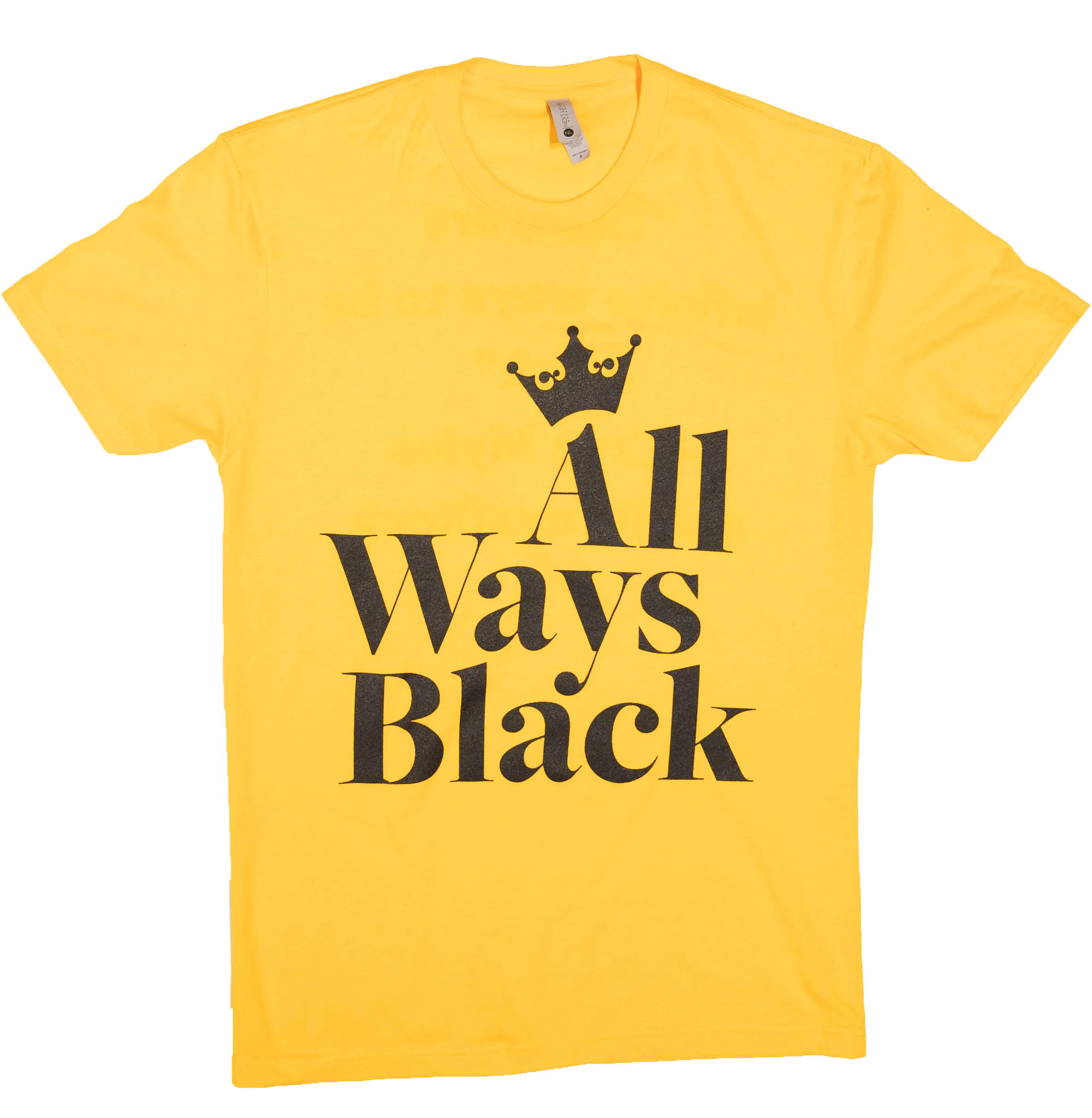 "ALL WAYS BLACK" Infinite Tee