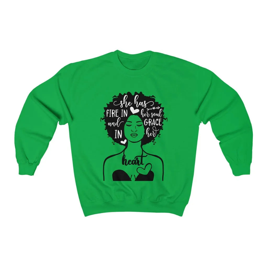 "SHE HAS THAT FIRE" Pullover