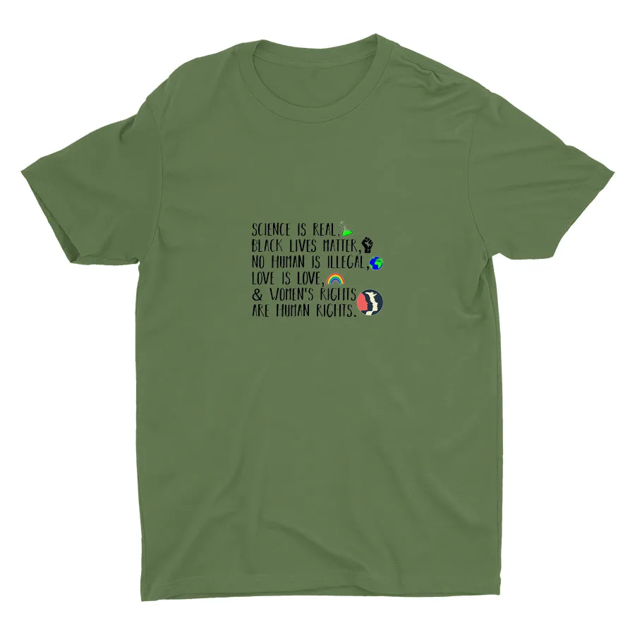 SCIENCE IS REAL Cotton Tee