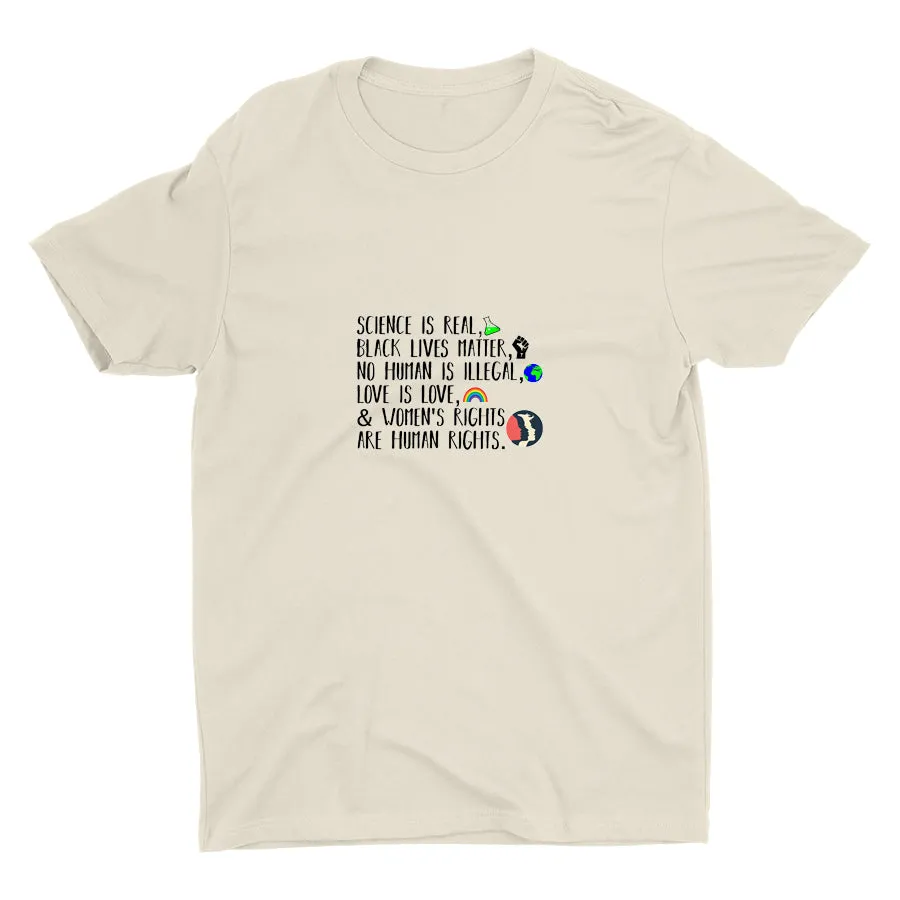 SCIENCE IS REAL Cotton Tee