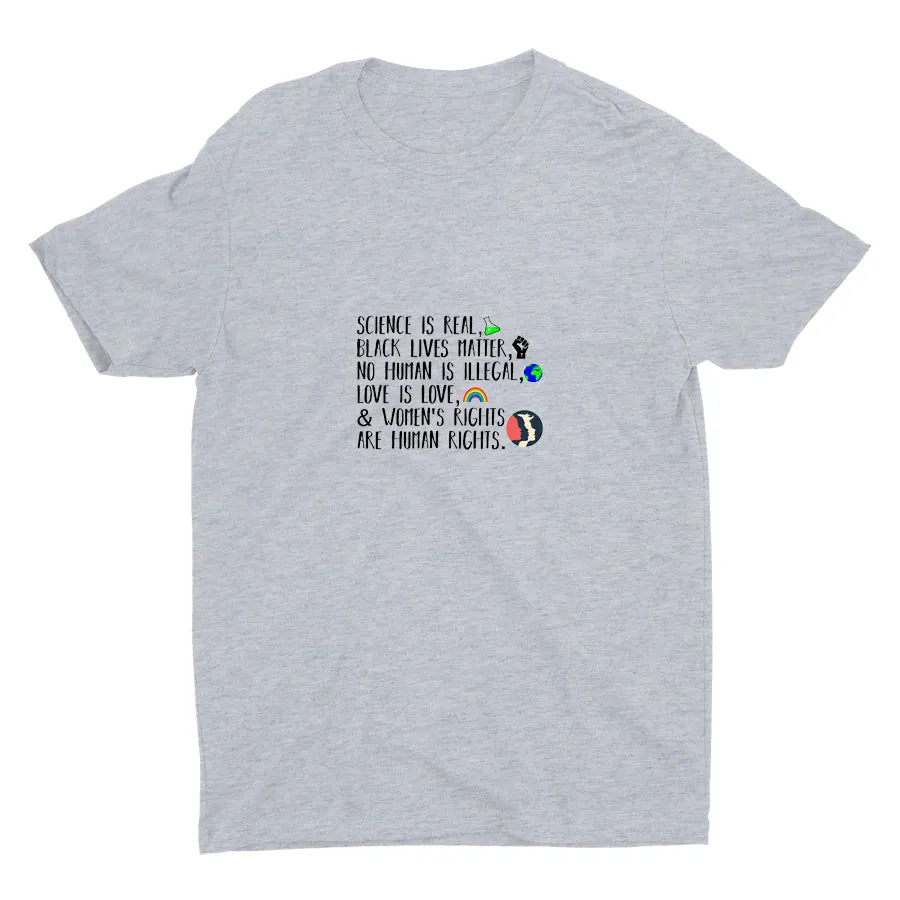SCIENCE IS REAL Cotton Tee