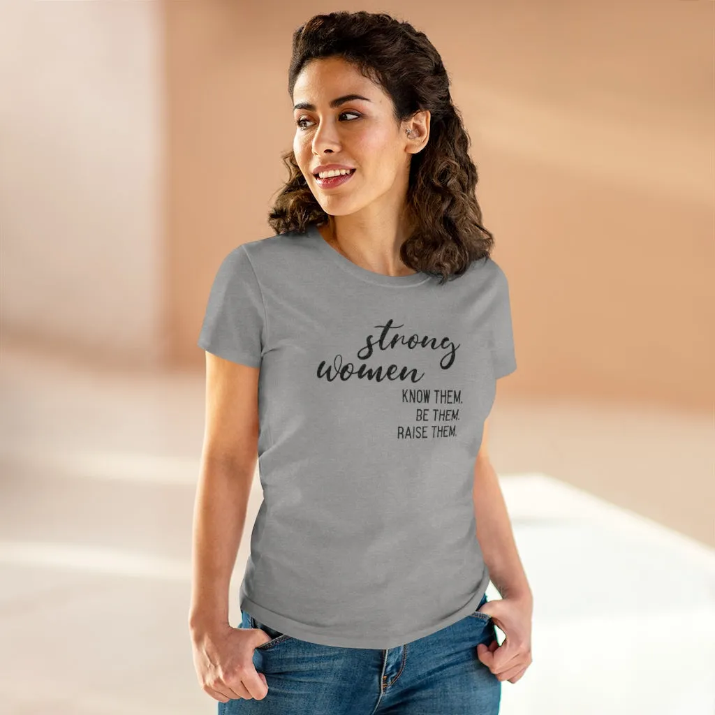 Strong Women - T-shirt