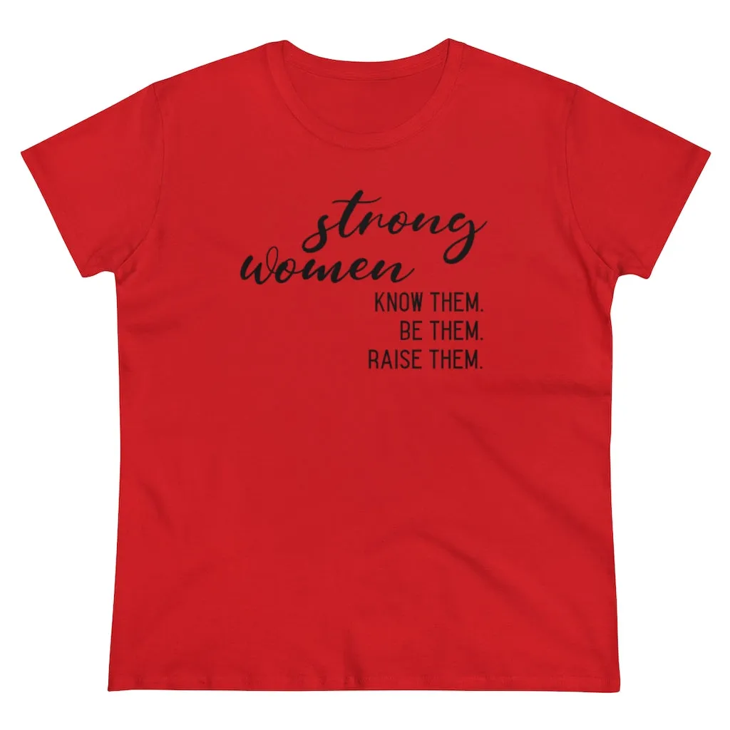 Strong Women - T-shirt