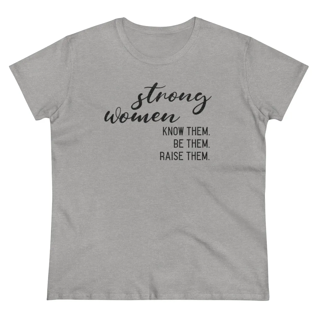 Strong Women - T-shirt