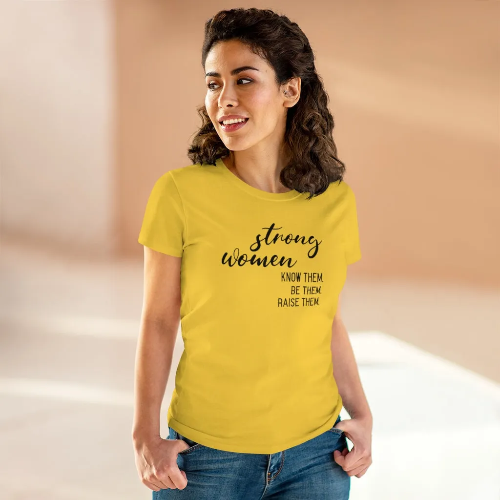 Strong Women - T-shirt