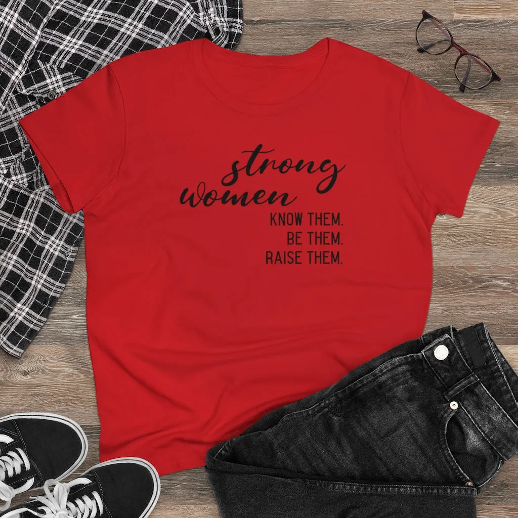Strong Women - T-shirt