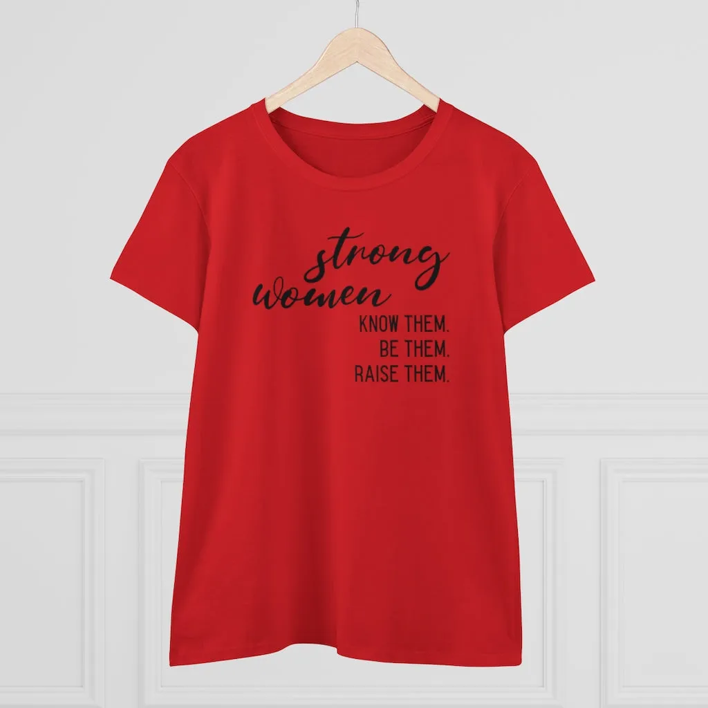 Strong Women - T-shirt