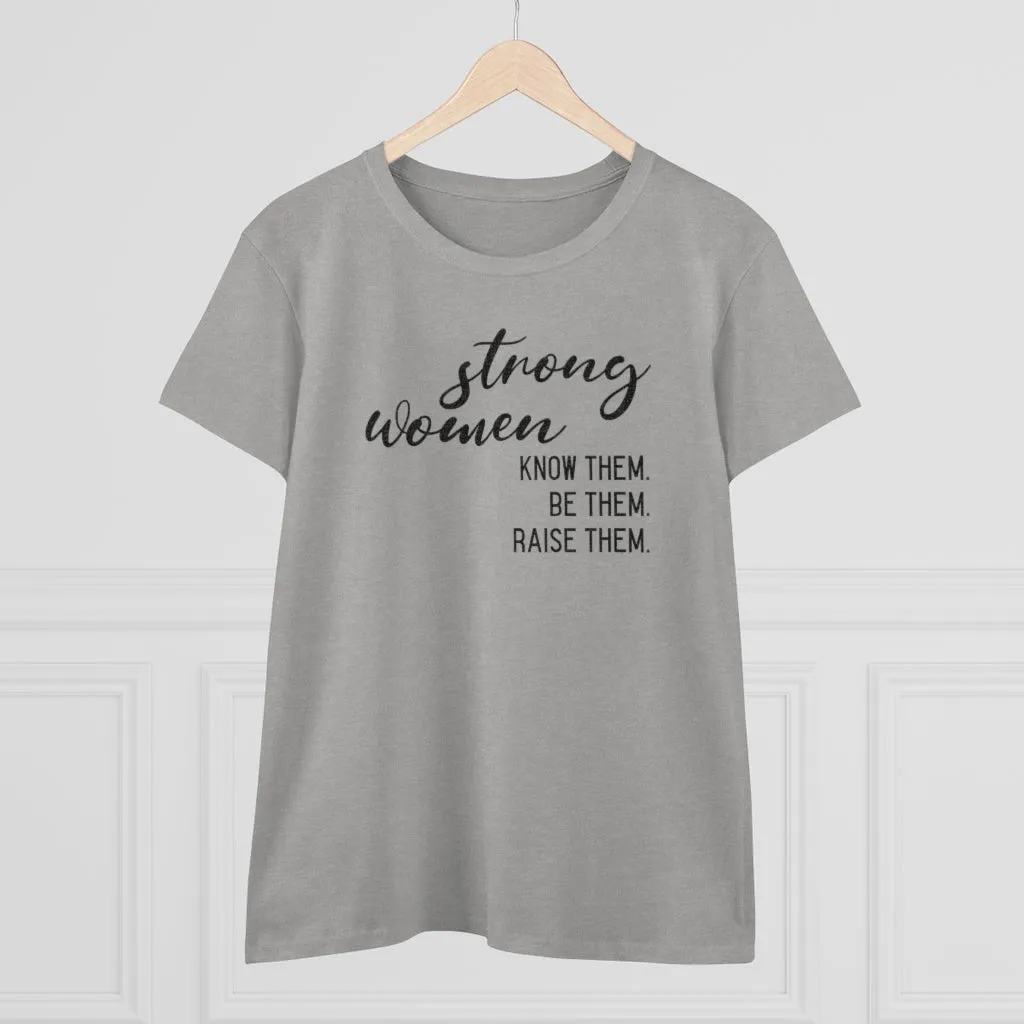 Strong Women - T-shirt