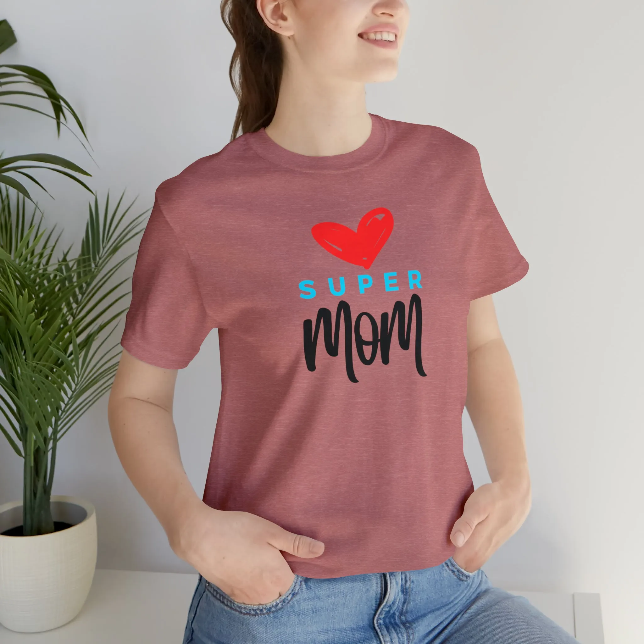 Super Mom Heart T-Shirt | Love You Mom Tee |  Bella Canvas 3001 Unisex |  Mama Short Sleeve Tshirt