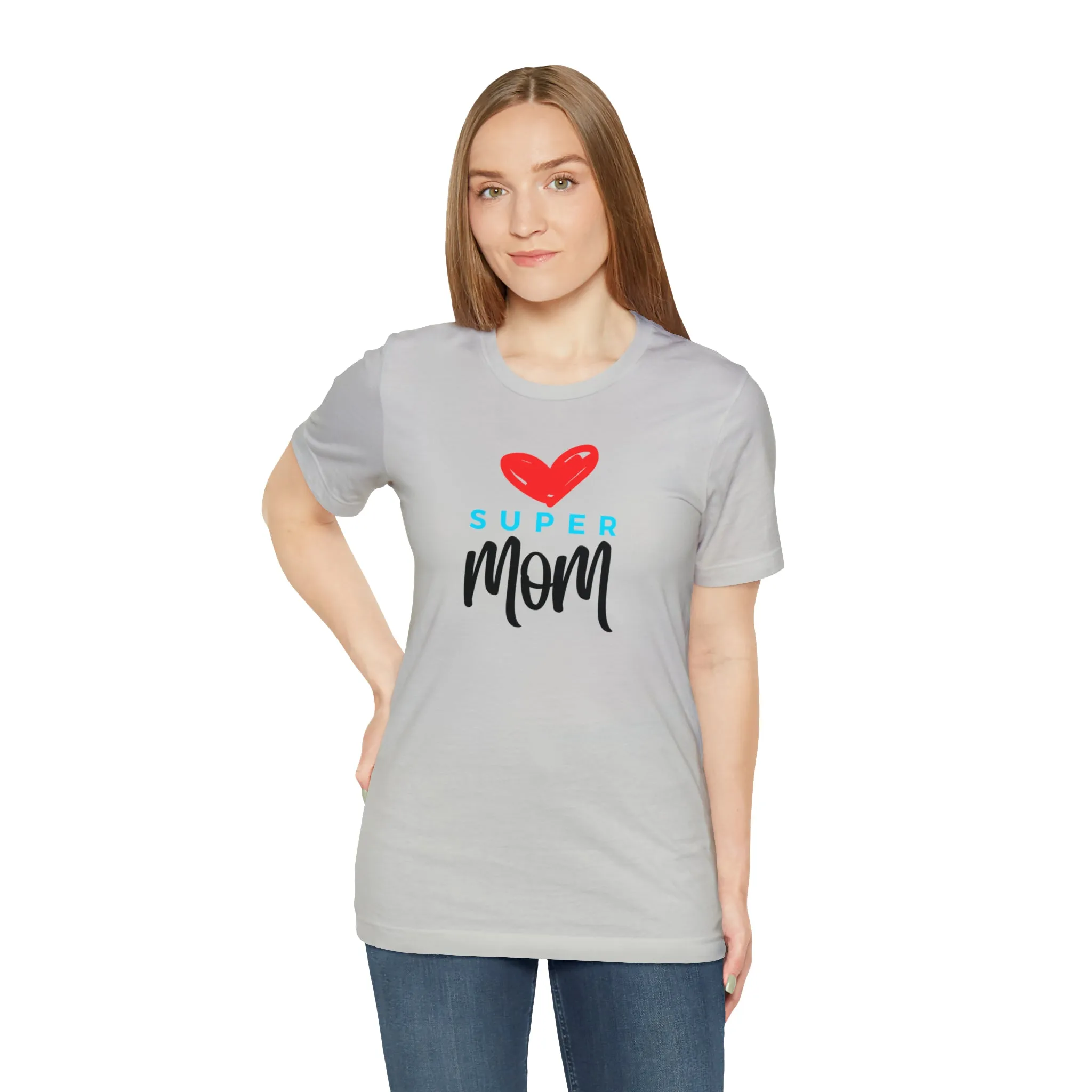 Super Mom Heart T-Shirt | Love You Mom Tee |  Bella Canvas 3001 Unisex |  Mama Short Sleeve Tshirt